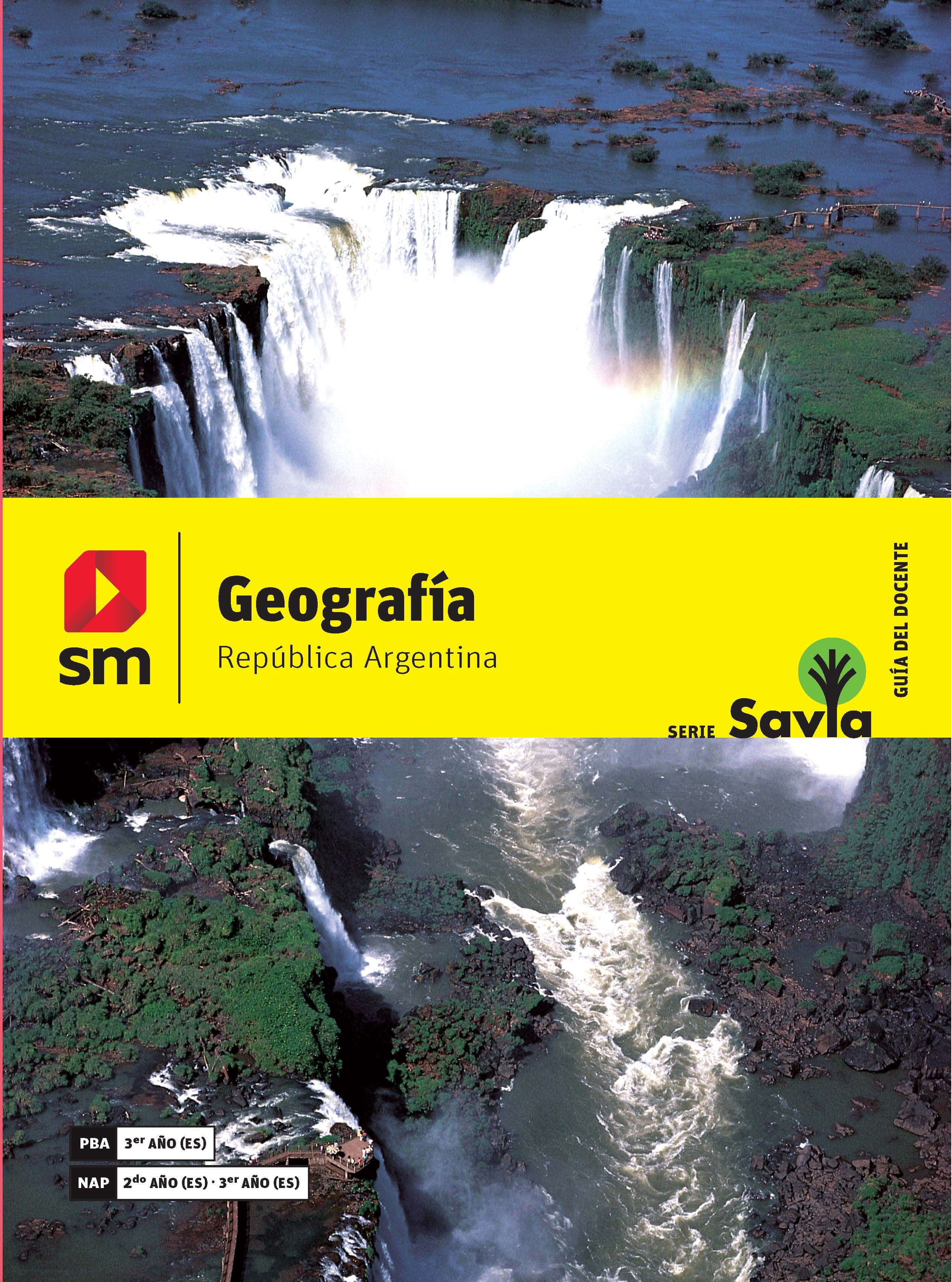 Geografía. República Argentina - Serie Savia (Material docente)