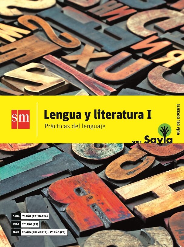 Lengua y literatura I - Serie Savia (Material docente)